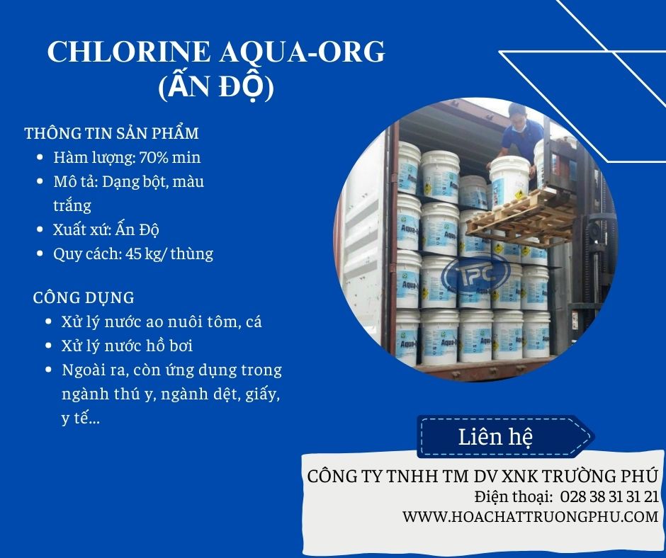 CHLORINE AQUA ORG, XỬ LÝ NƯỚC AO TÔM, HỒ BƠI